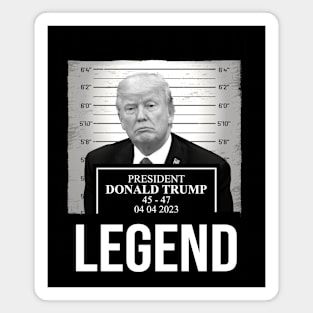 Mugshot 2024 Trump Legend Magnet